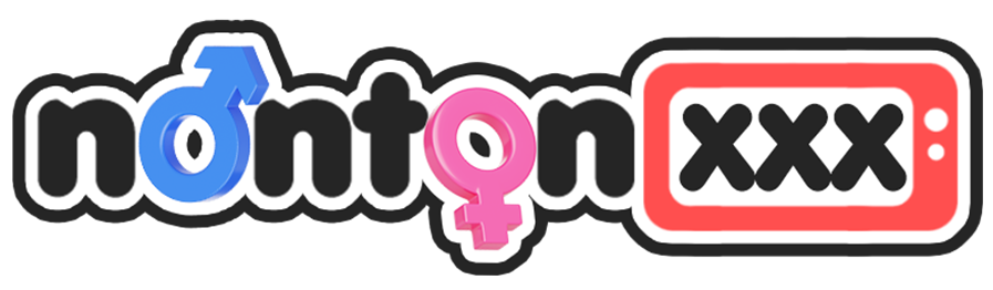 NONTONXXX – Streaming Video Bokep Indo Viral Terbaru